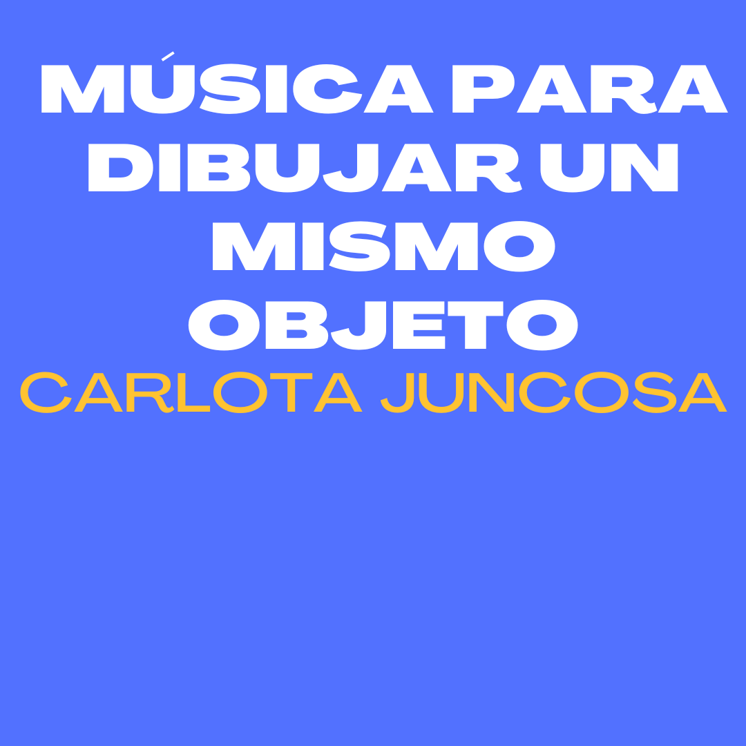 Música para dibujar un mismo objeto