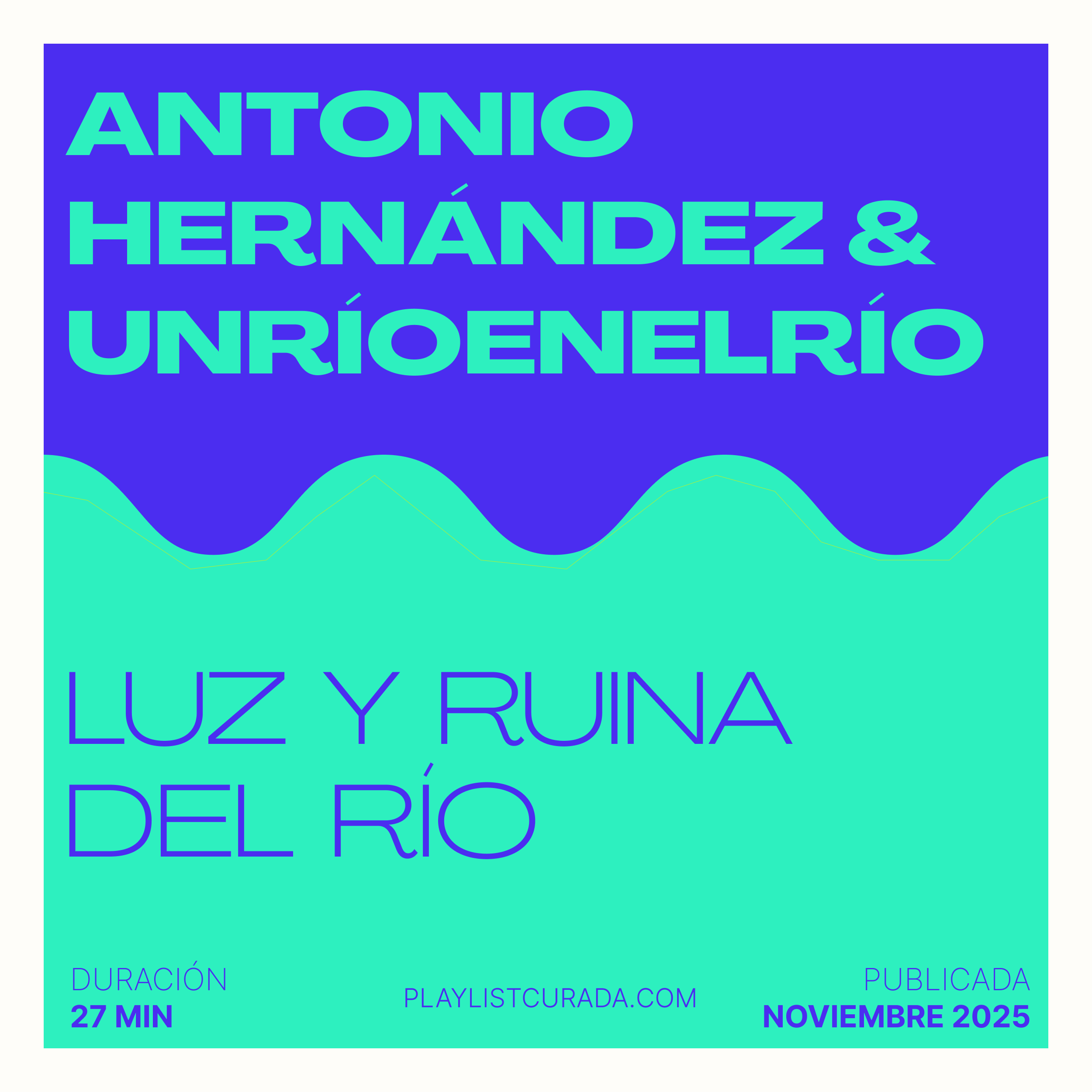 luz y ruina del río